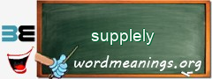 WordMeaning blackboard for supplely